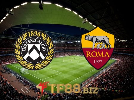 Soi kèo nhà cái, tỷ lệ kèo bóng đá: Udinese vs AS Roma – 00h00 – 14/03/2022