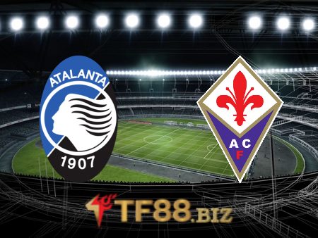 Soi kèo nhà cái, tỷ lệ kèo bóng đá: Atalanta vs Fiorentina – 23h00 – 02/10/2022